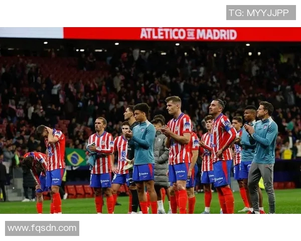 马德里竞技续约多名主力球员，稳固球队未来